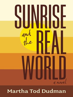 cover image of Sunrise and the Real World